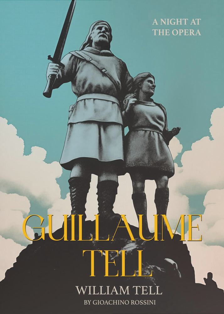 Guillaume Tell - William Tell - Poster / Art Print