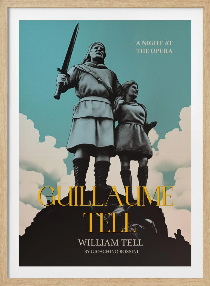 Guillaume Tell - William Tell - Poster / Art Print