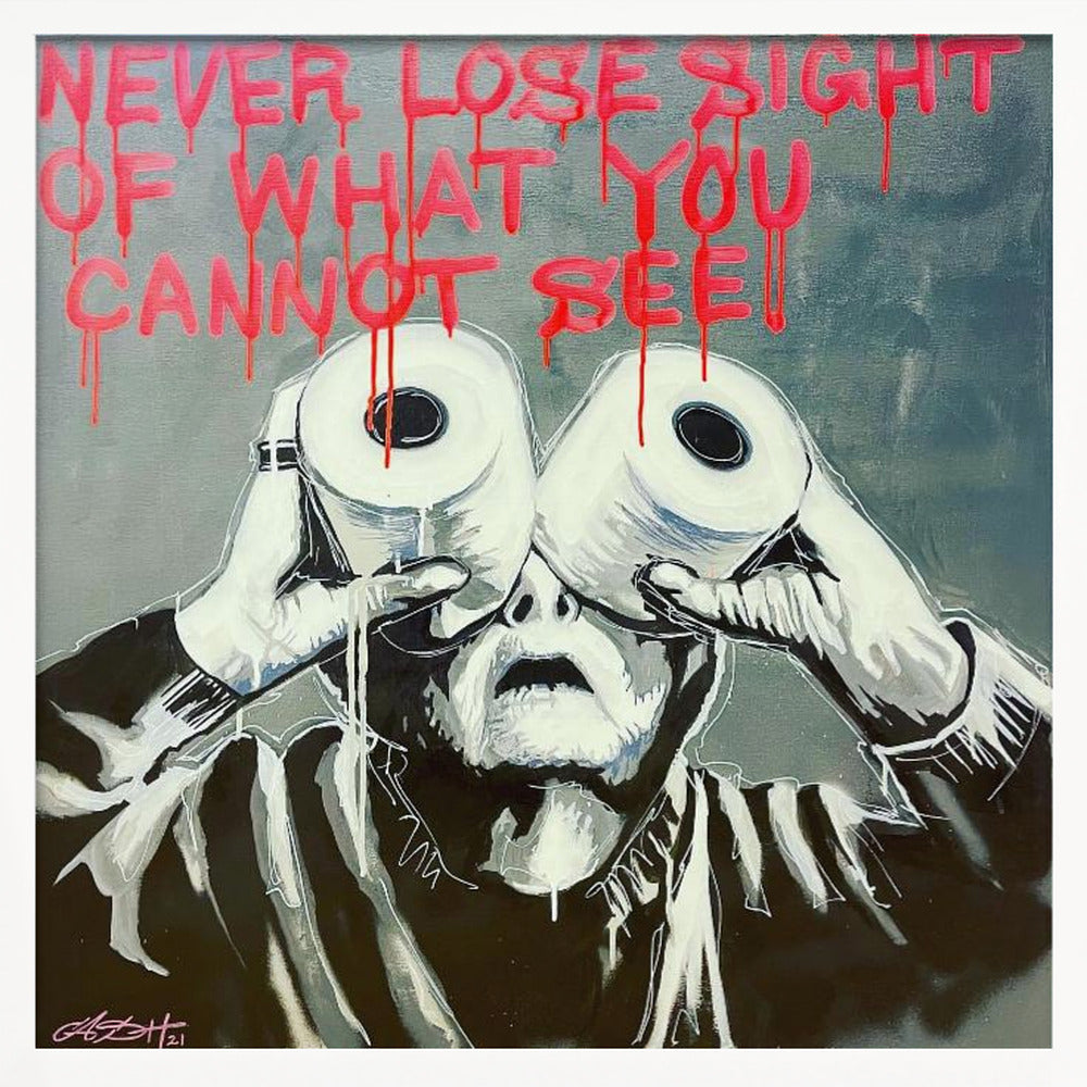 What you cannot see - Poster / Art Print