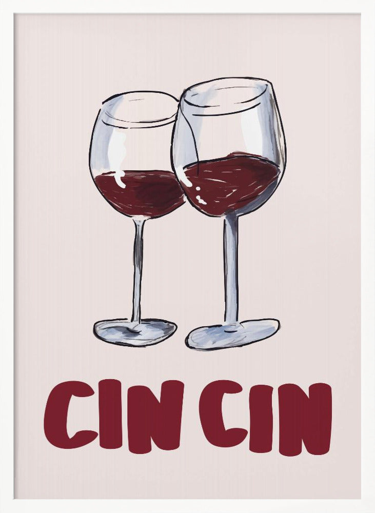 Cin Cin 2 - Poster / Art Print