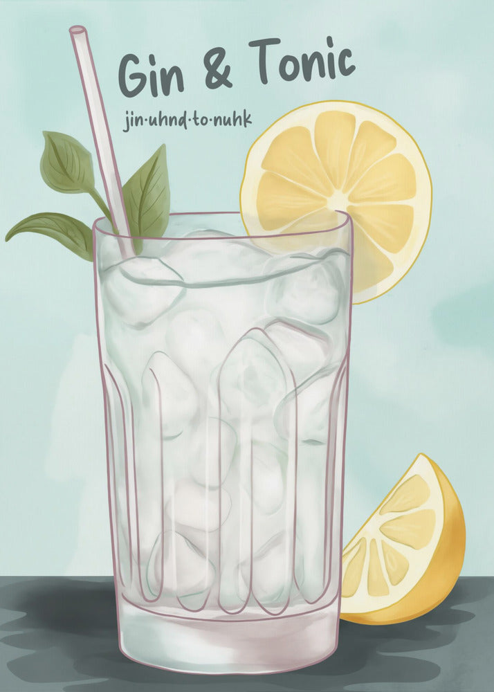 Gin and Tonic - Poster / Art Print