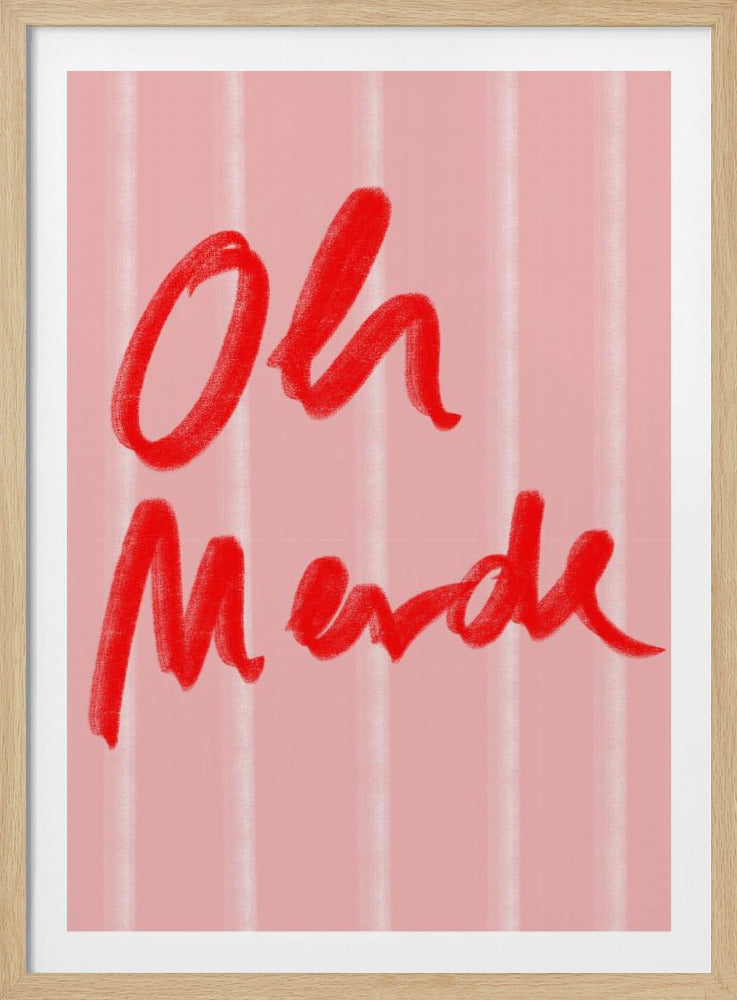Oh Merde - Poster / Art Print