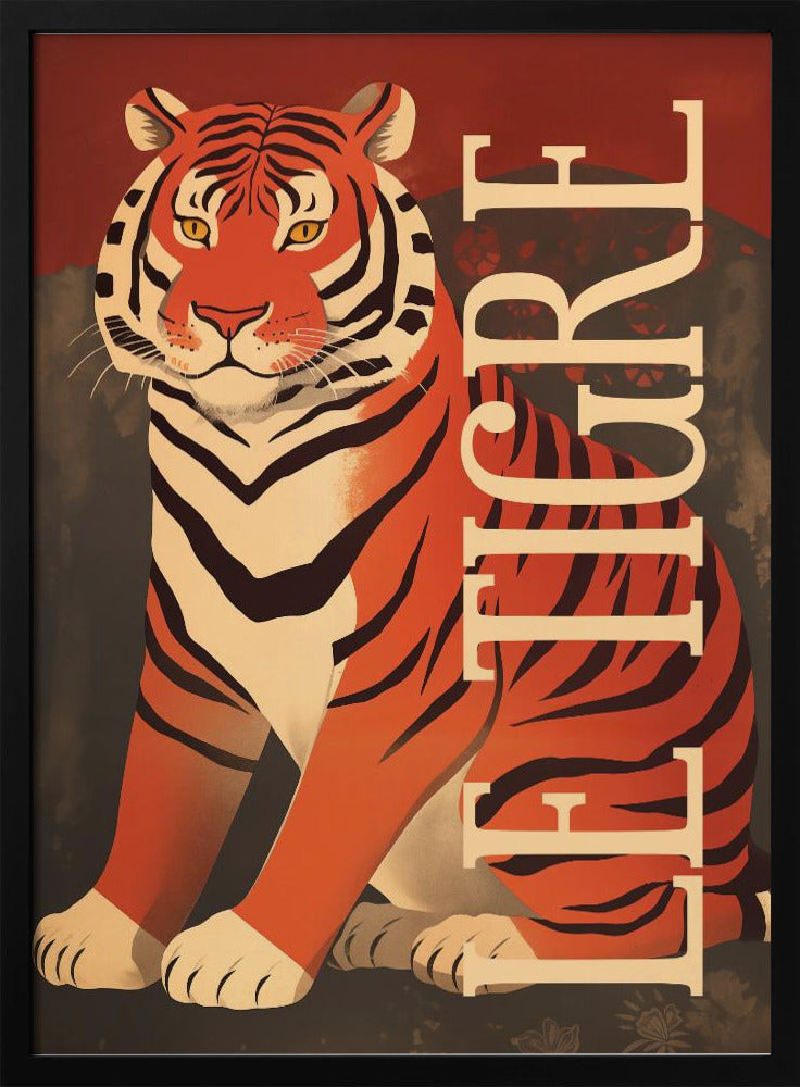 Le Tigre - Poster / Art Print
