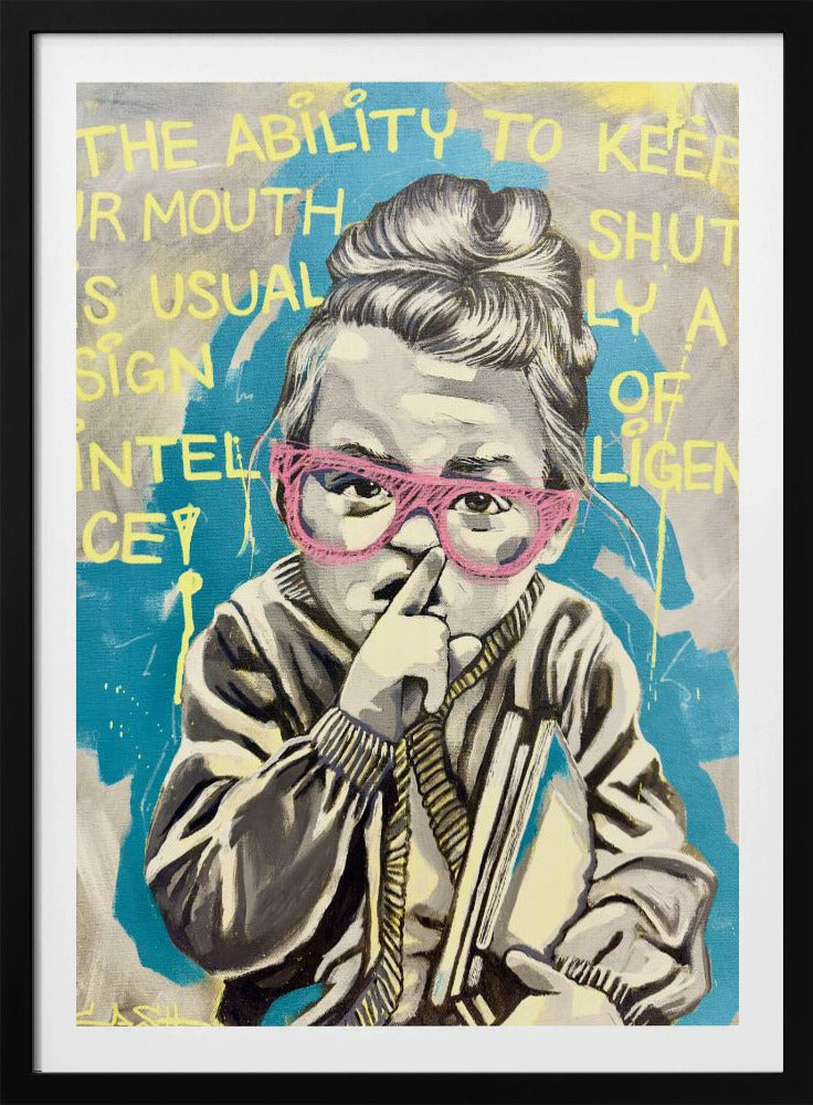 Sign of intelligence - Poster / Art Print