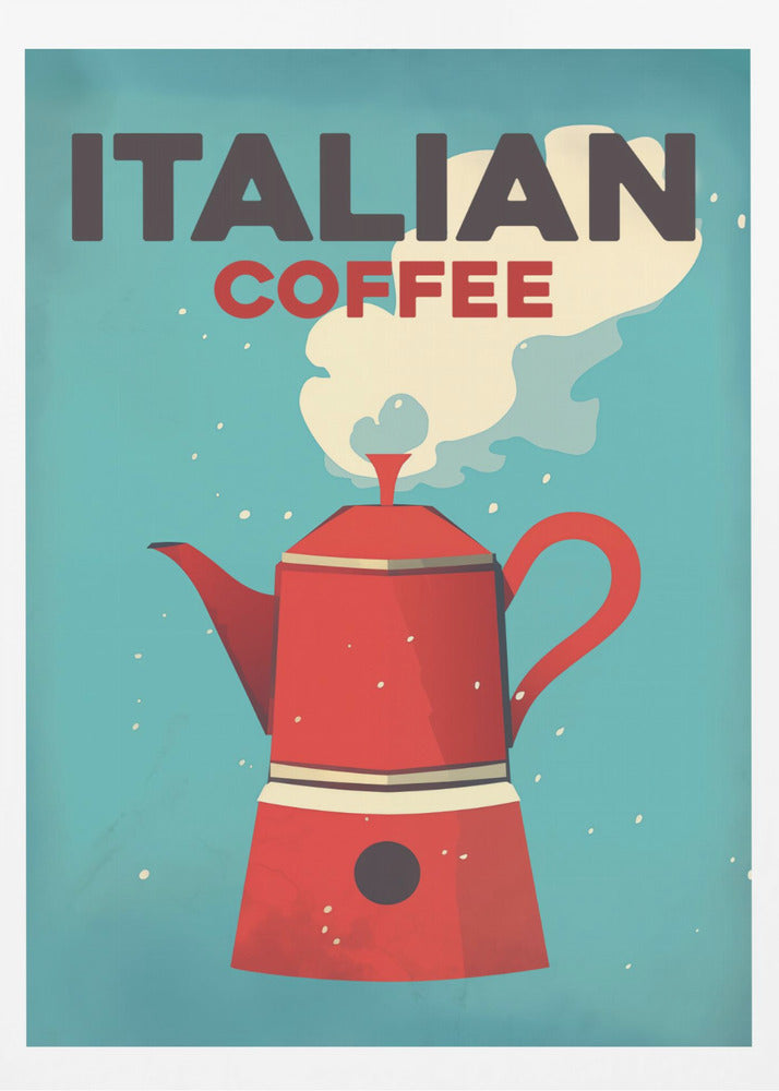 Italian Coffee - Poster / Art Print