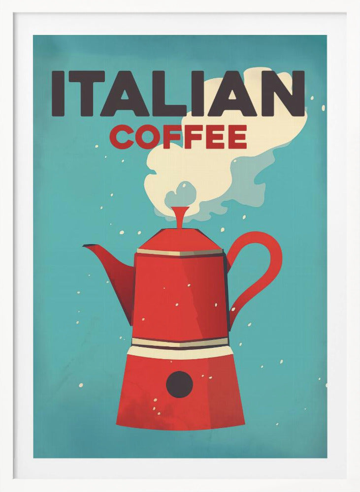 Italian Coffee - Poster / Art Print