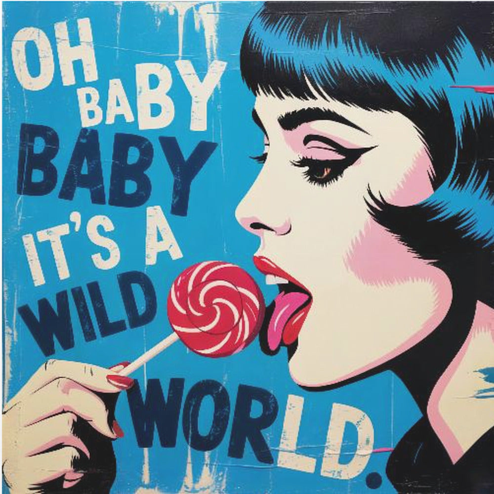 It's a Wild World - Poster / Art Print