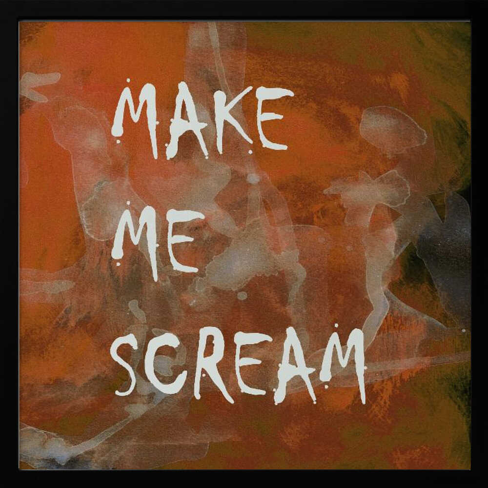 Background 2 Make Me Scream All Caps Copper Terracotta - Poster / Art Print