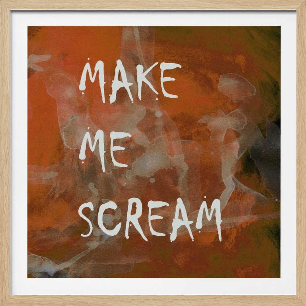 Background 2 Make Me Scream All Caps Copper Terracotta - Poster / Art Print