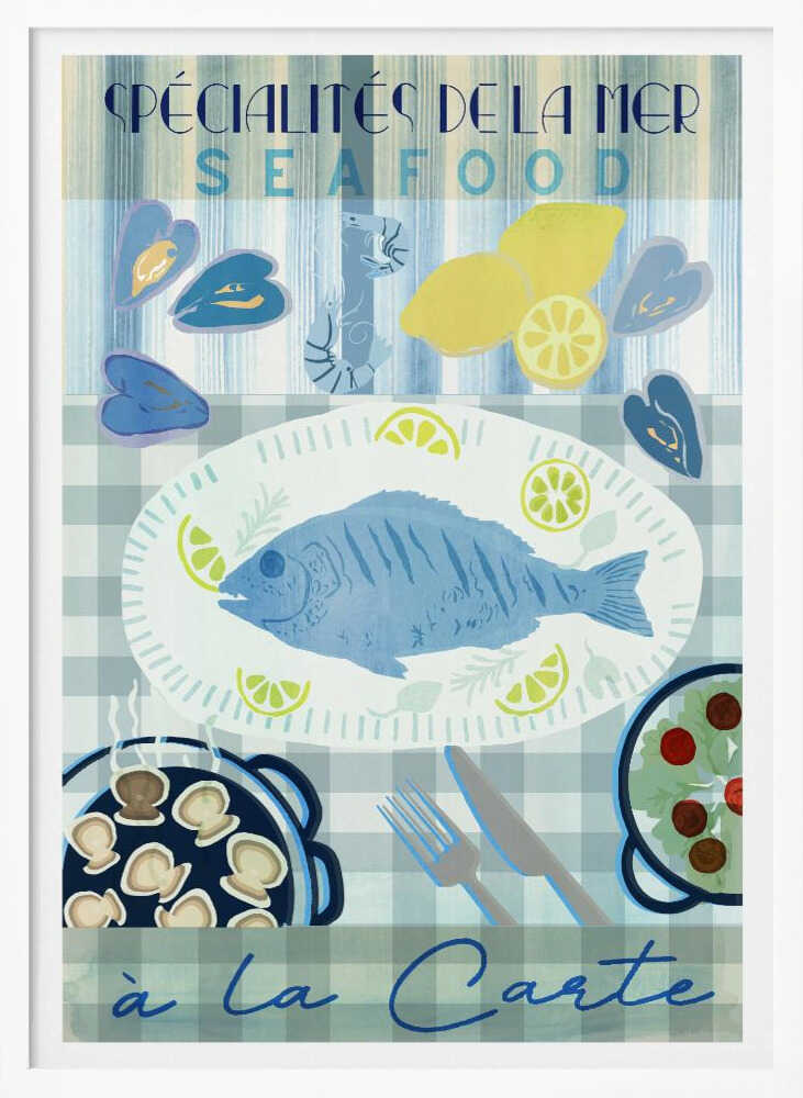 Spécialités de la Mer: Seafood à la Carte - Poster / Art Print