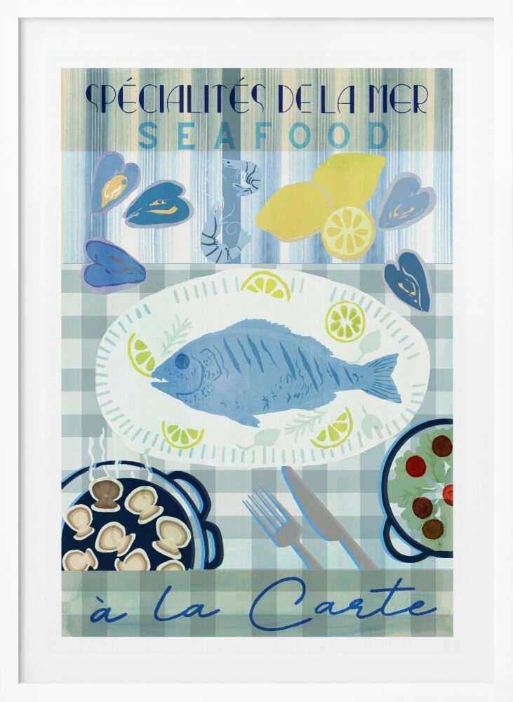 Spécialités de la Mer: Seafood à la Carte - Poster / Art Print