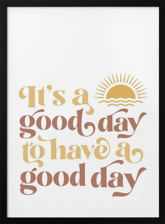 Good Day No2 - Poster / Art Print