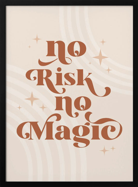 No Magic - Poster / Art Print