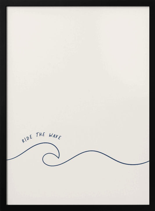 Ride The Wave - Poster / Art Print