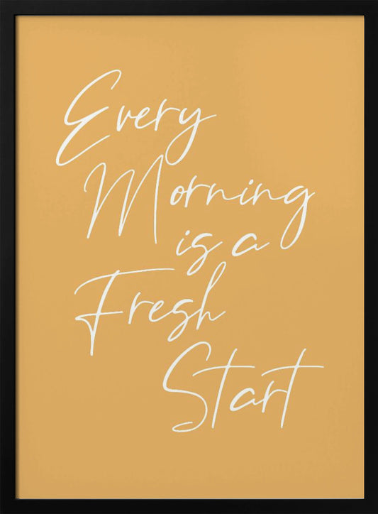 Fresh Start - Poster / Art Print