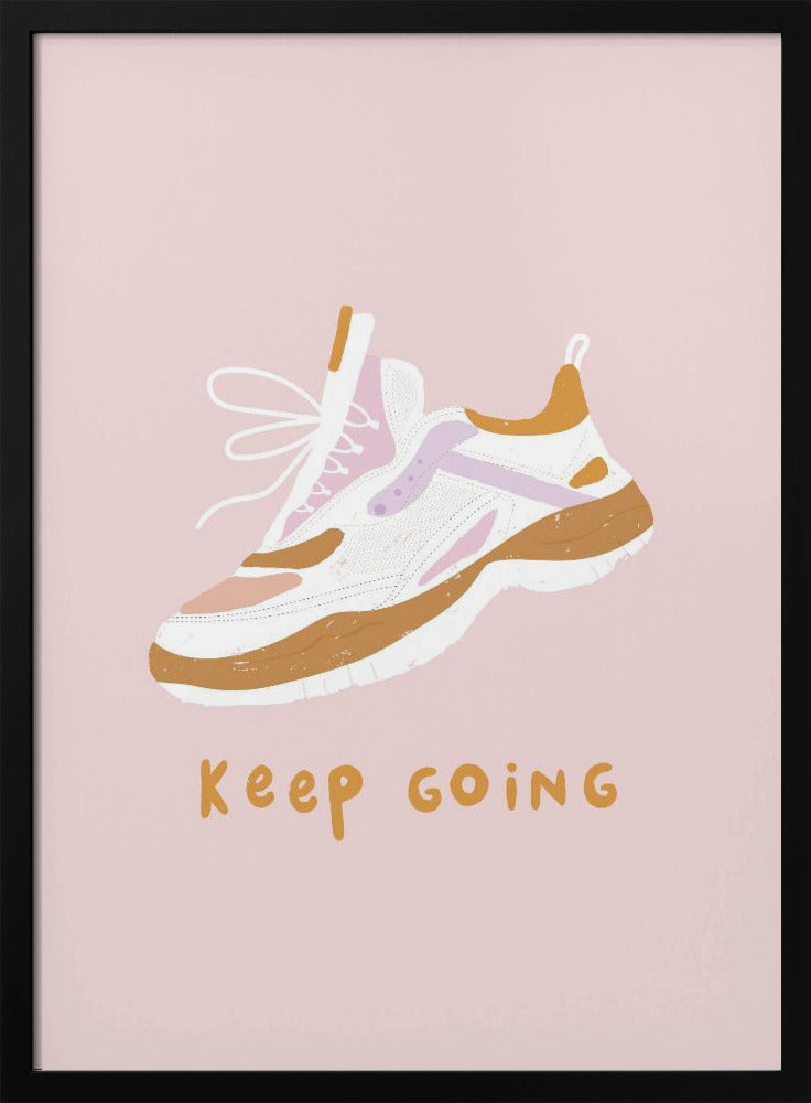 Keep Going - Poster / Art Print