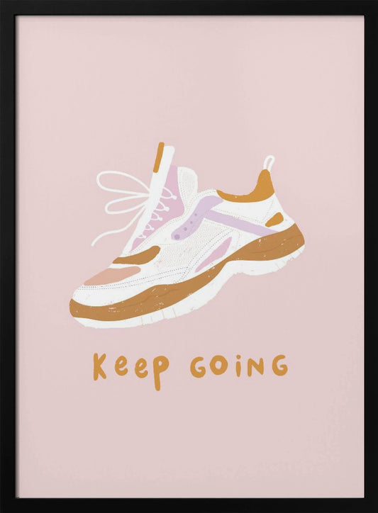 Keep Going - Poster / Art Print