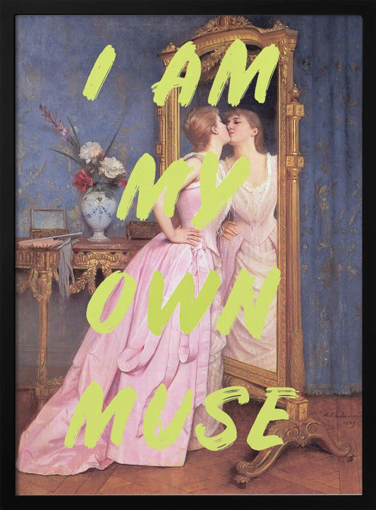 My own muse - Poster / Art Print