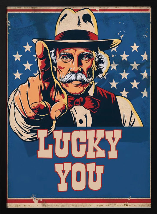 Lucky You - Poster / Art Print