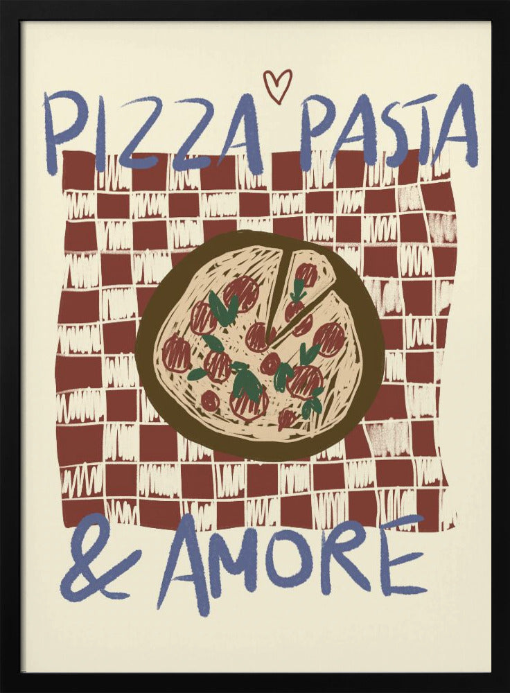 Pizza Pasta & Amore - Poster / Art Print