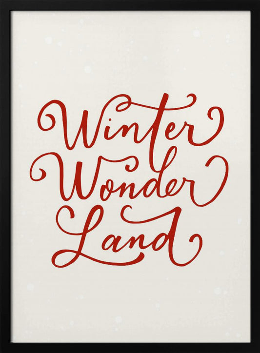 Winter Wonderland Text (green), Christmas Noël Holiday Winter Quote Typography Lettering - Poster / Art Print