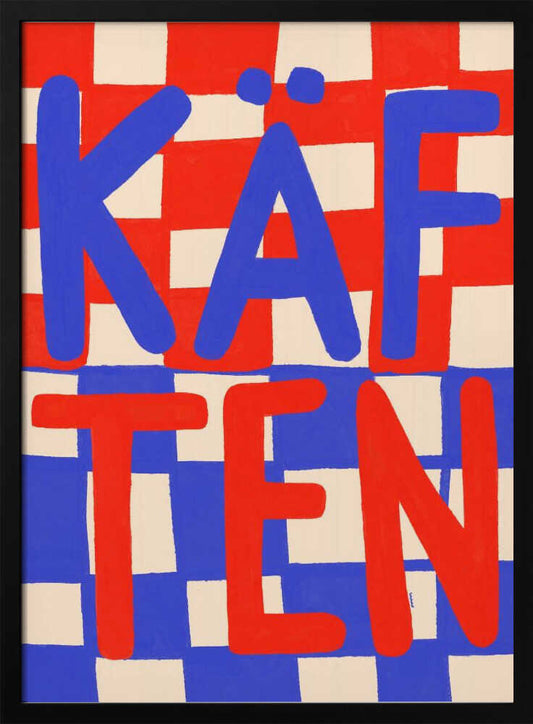 KÄFTEN - Poster / Art Print