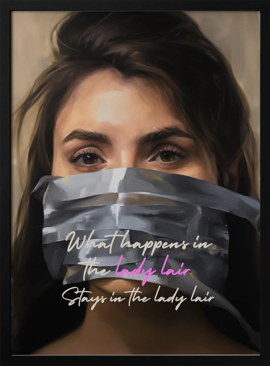 What Happens In the Lady Lair - Poster / Art Print