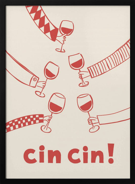 Cin cin! Wine Party with Friends - Poster / Art Print