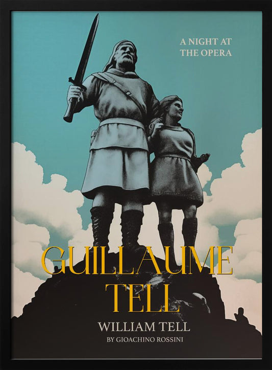 Guillaume Tell - William Tell - Poster / Art Print