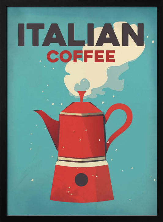 Italian Coffee - Poster / Art Print