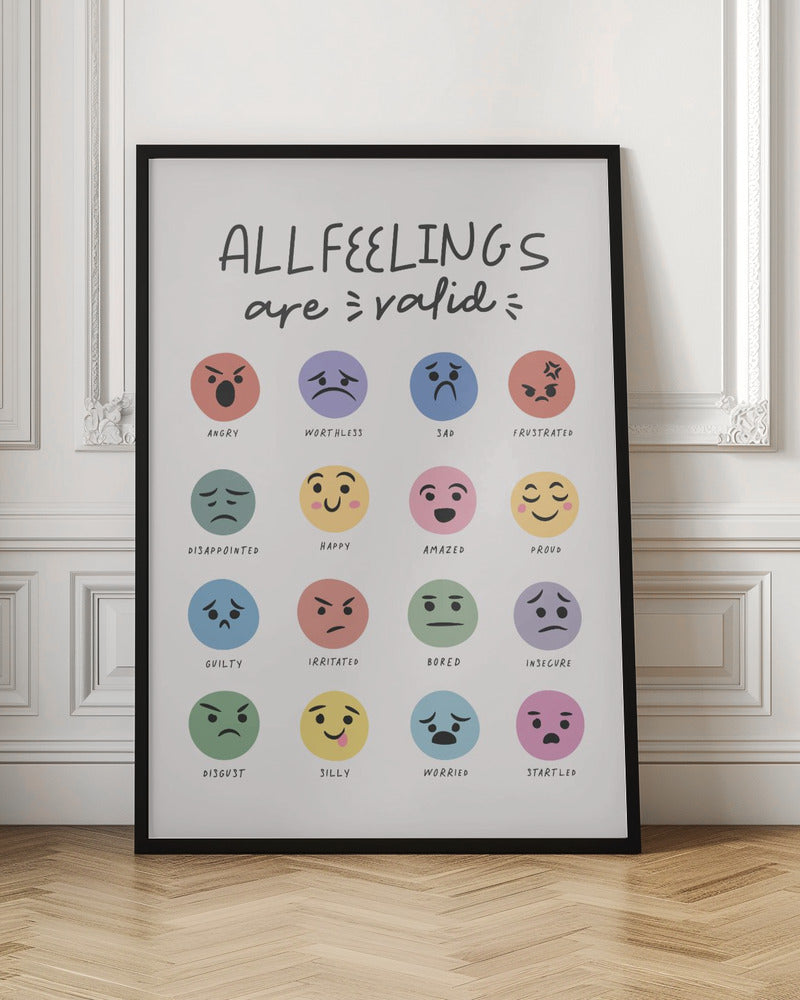 Allfeelingsarevalid - Poster / Art Print