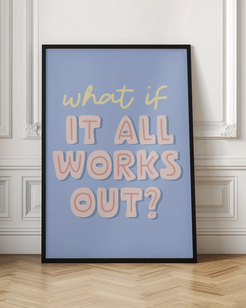 What If - Poster / Art Print