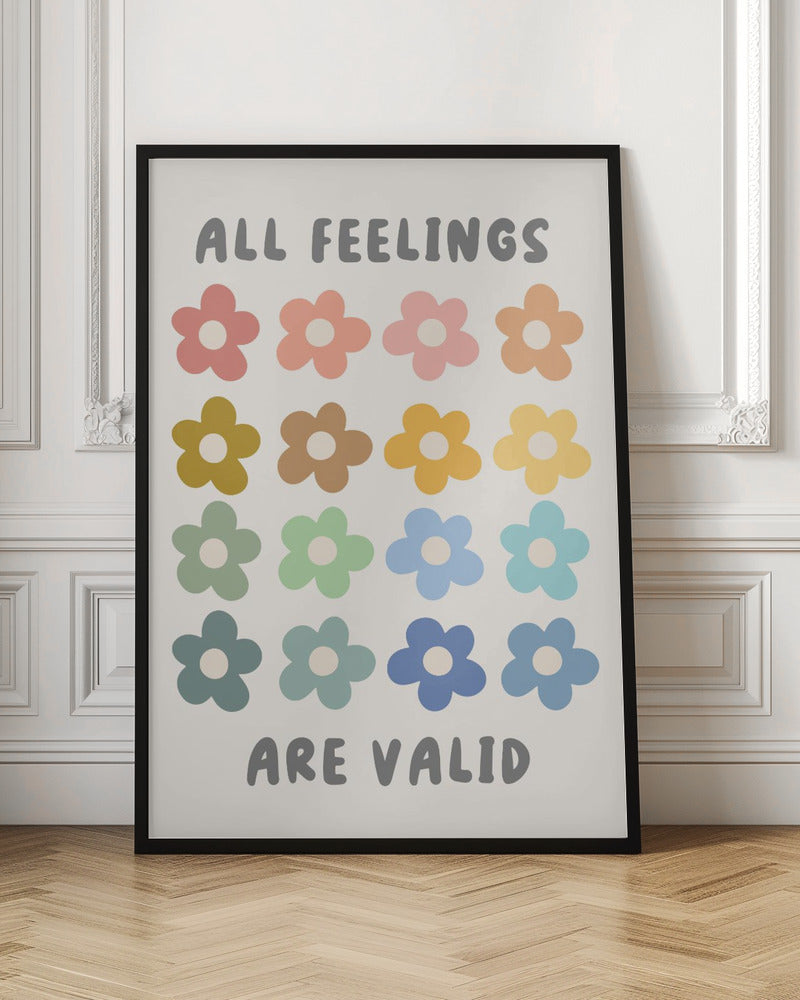 All Feelings Are Valid - Poster / Art Print
