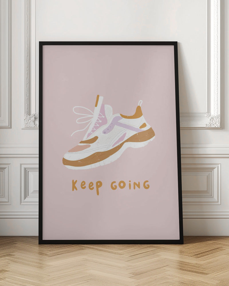 Keep Going - Poster / Art Print