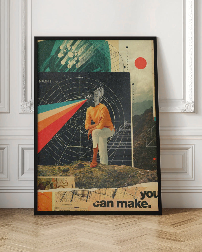 You Can Make It Right - Poster / Art Print