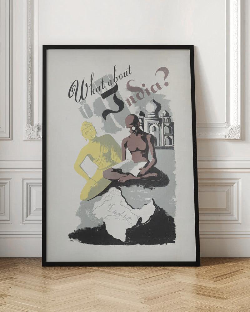 What About India? - Poster / Art Print