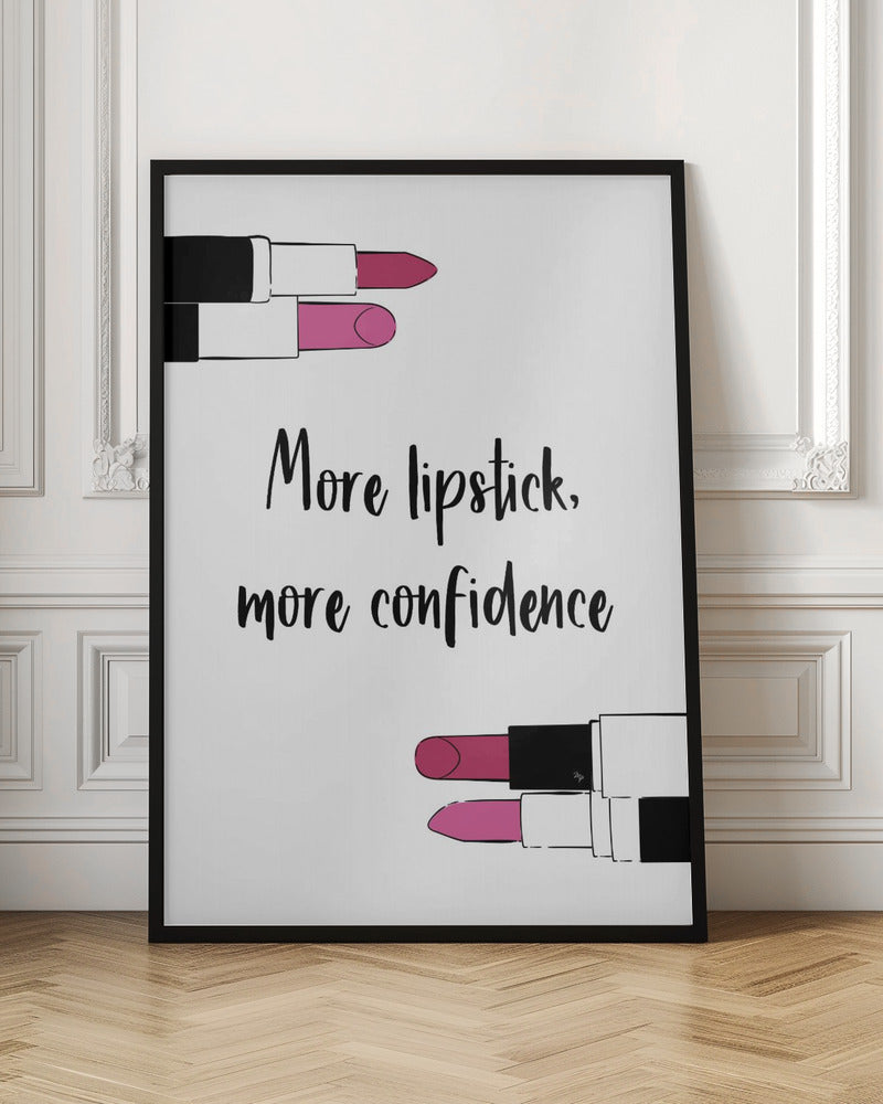 More Lipstick - Poster / Art Print