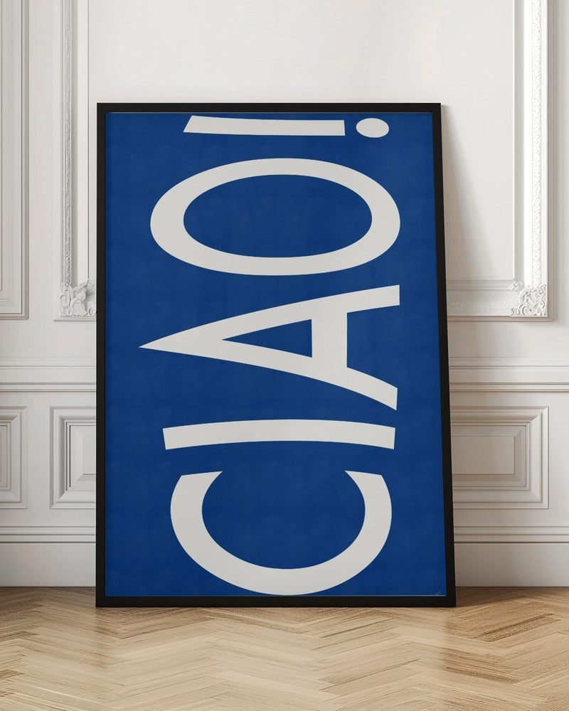 CIAO - Poster / Art Print