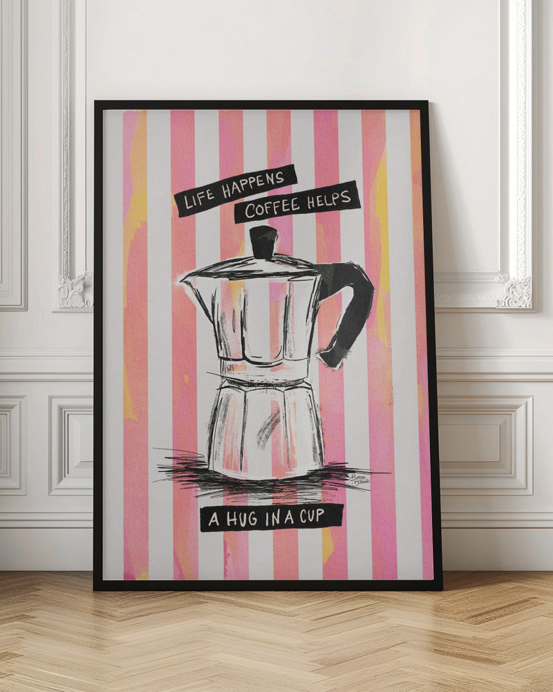 Mocca Coffee on Stripes - Hug in a Cup - Poster / Art Print