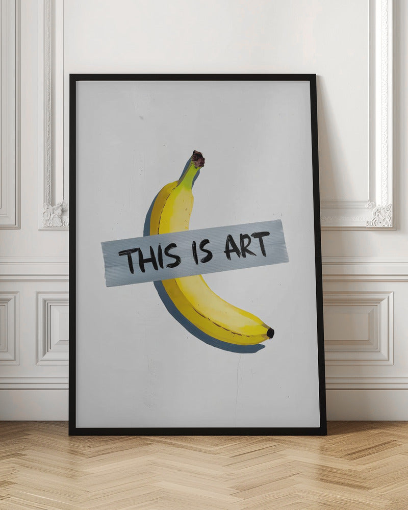 This Is Art - Poster / Art Print