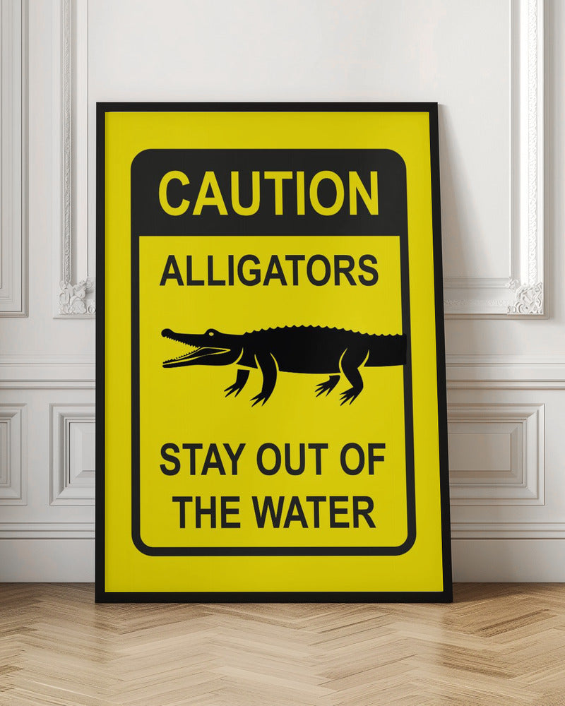 Caution Alligators - Poster / Art Print