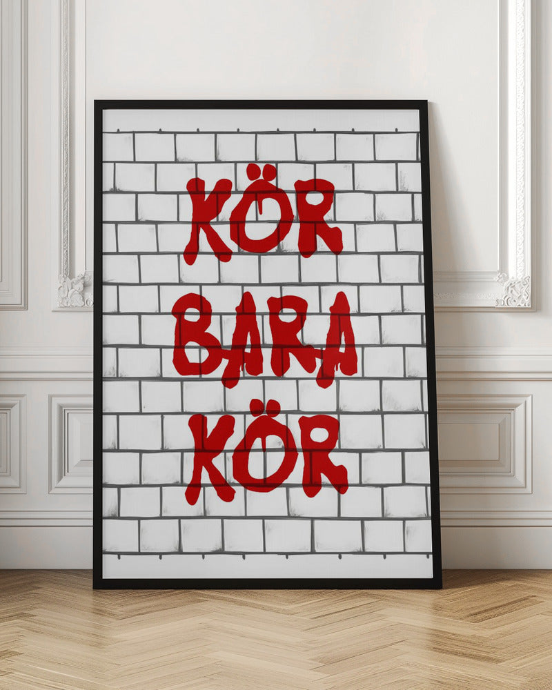 Run Just Run - Poster / Art Print