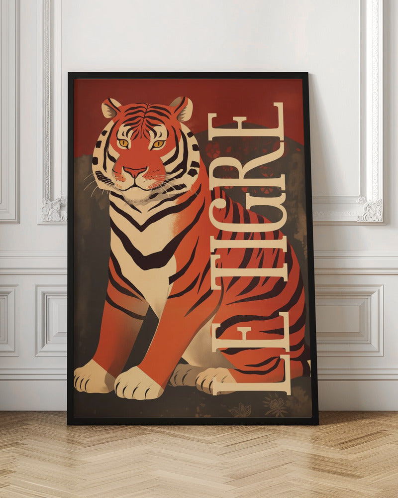 Le Tigre - Poster / Art Print