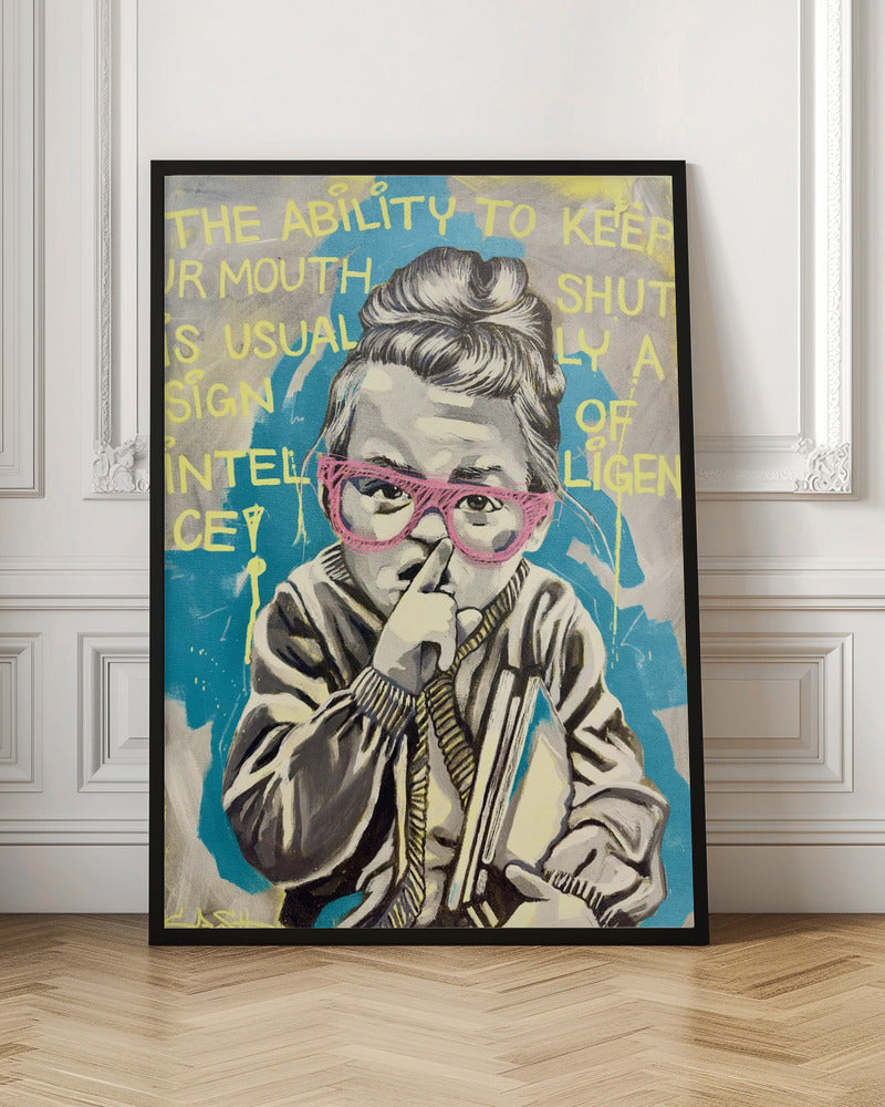 Sign of intelligence - Poster / Art Print