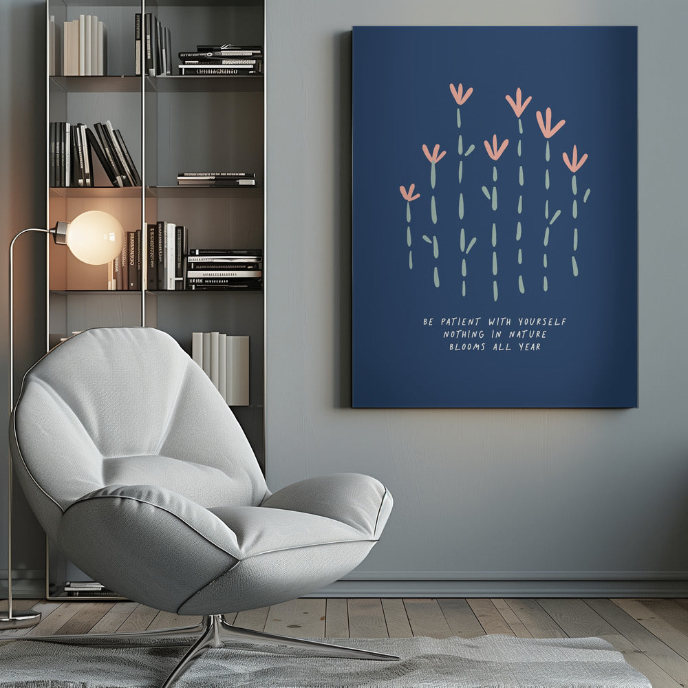 Be Patient - Poster / Art Print