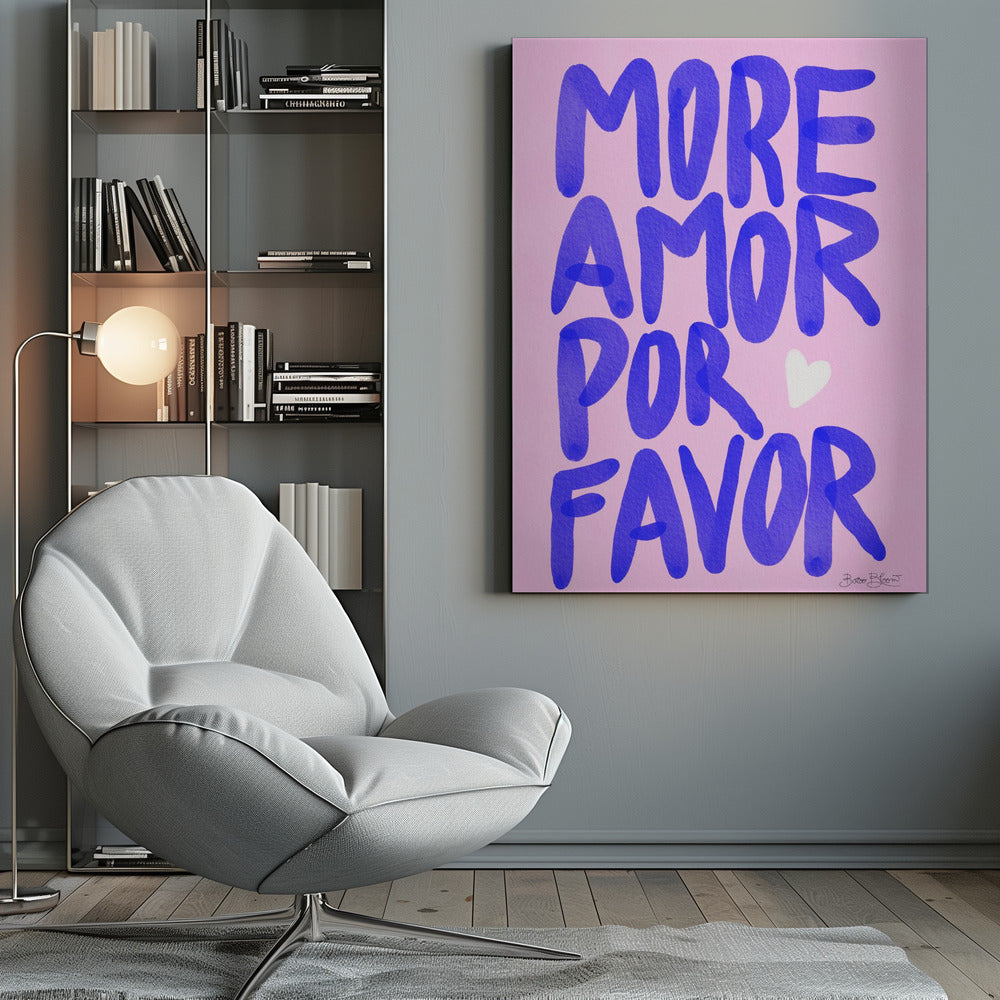 More Amor Por Favor - Poster / Art Print