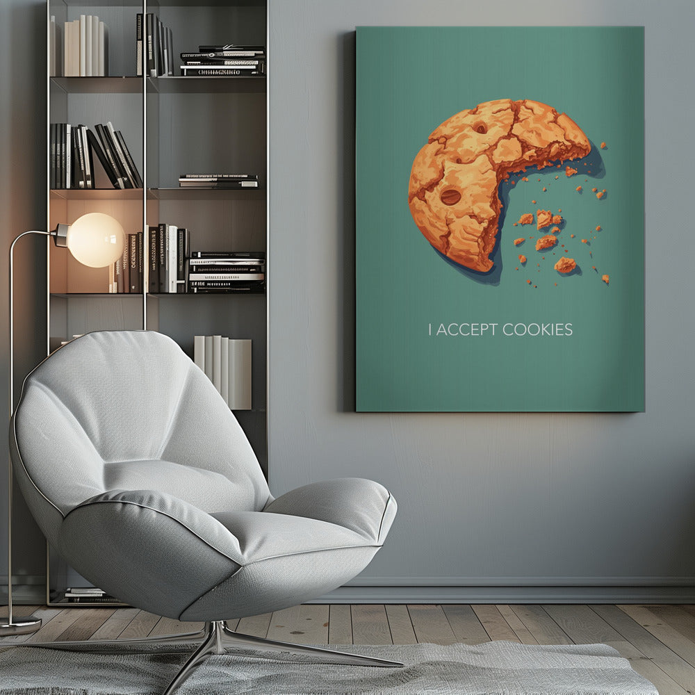 I Accept Cookies - Poster / Art Print