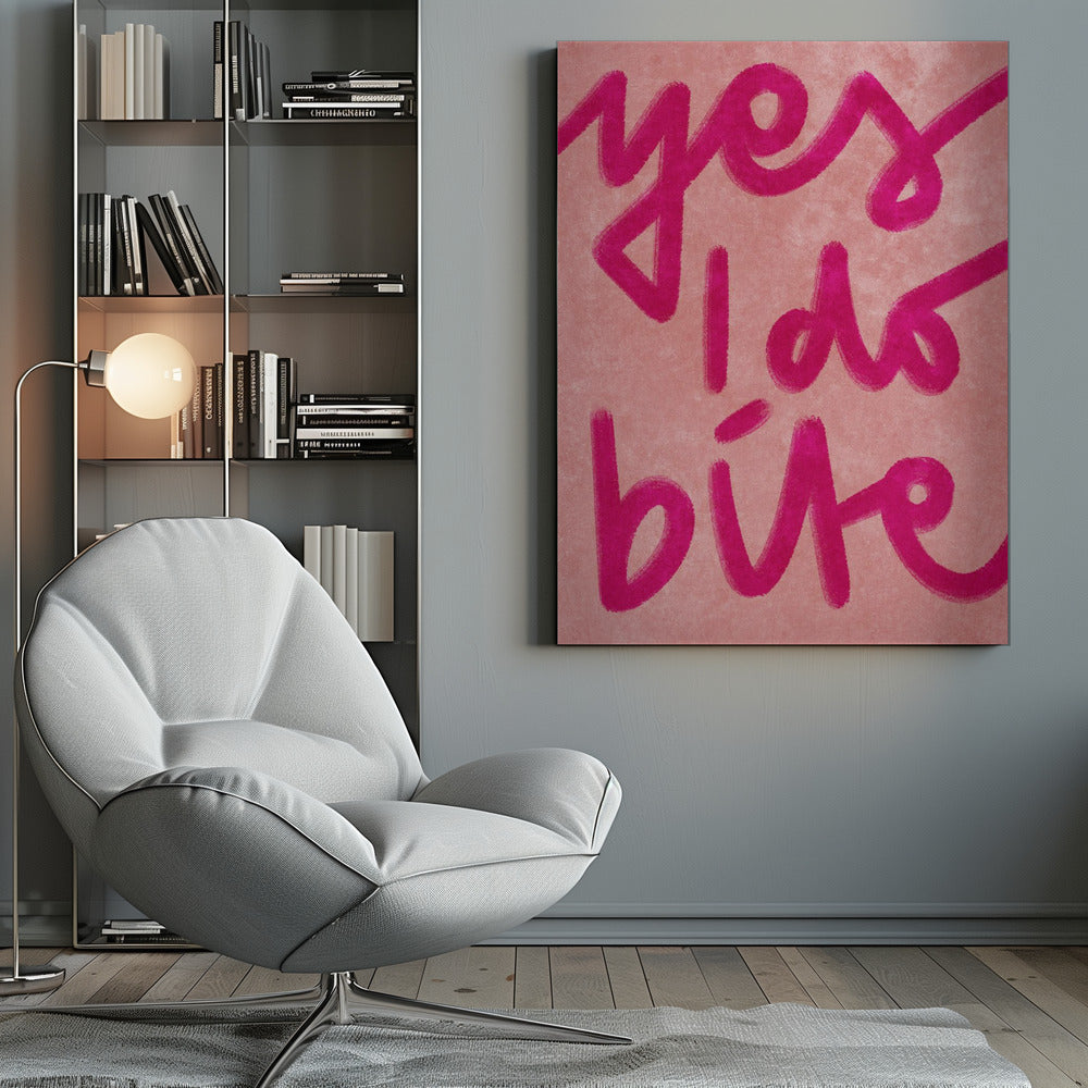 Yes I do bite - Poster / Art Print