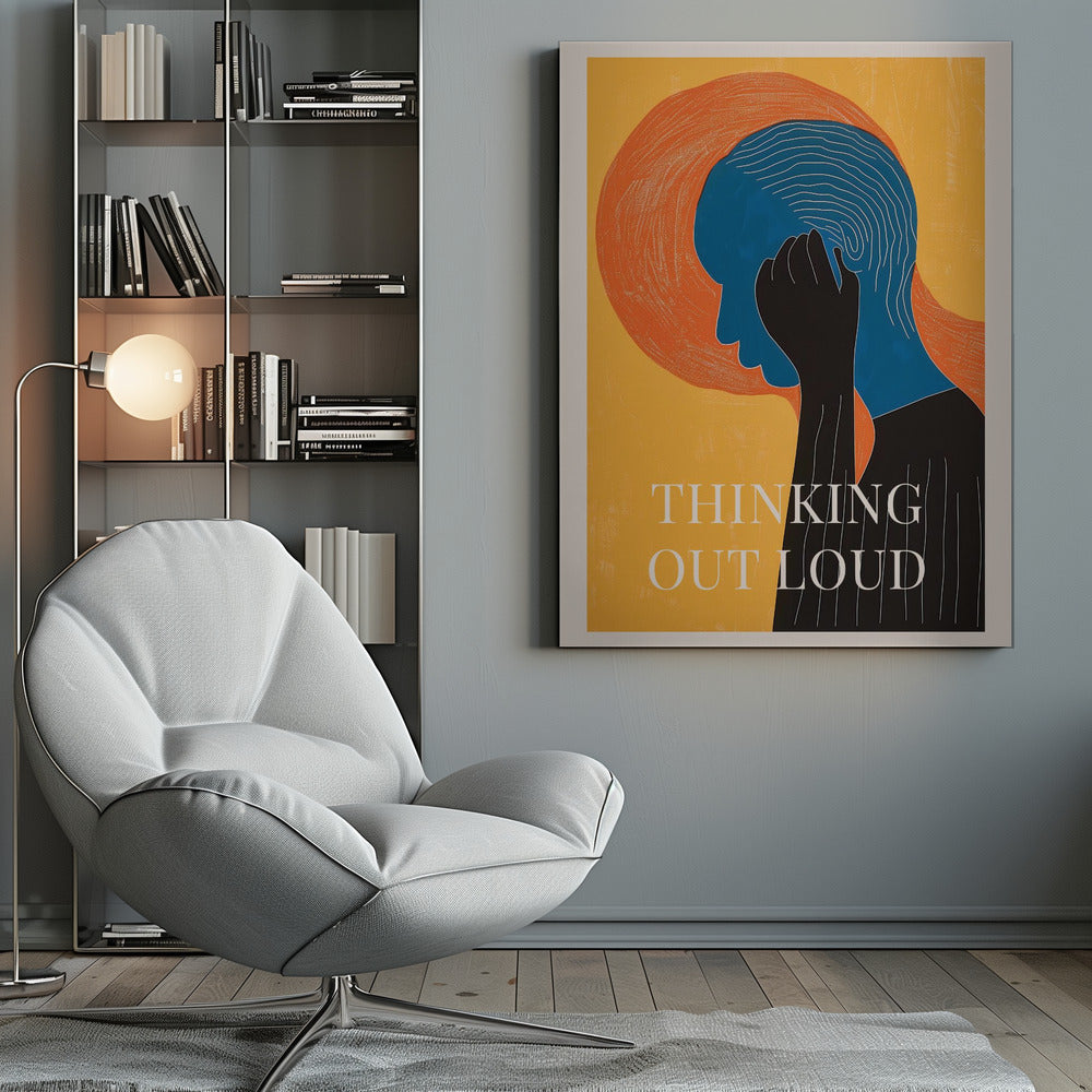 Thinking Out Loud - Poster / Art Print