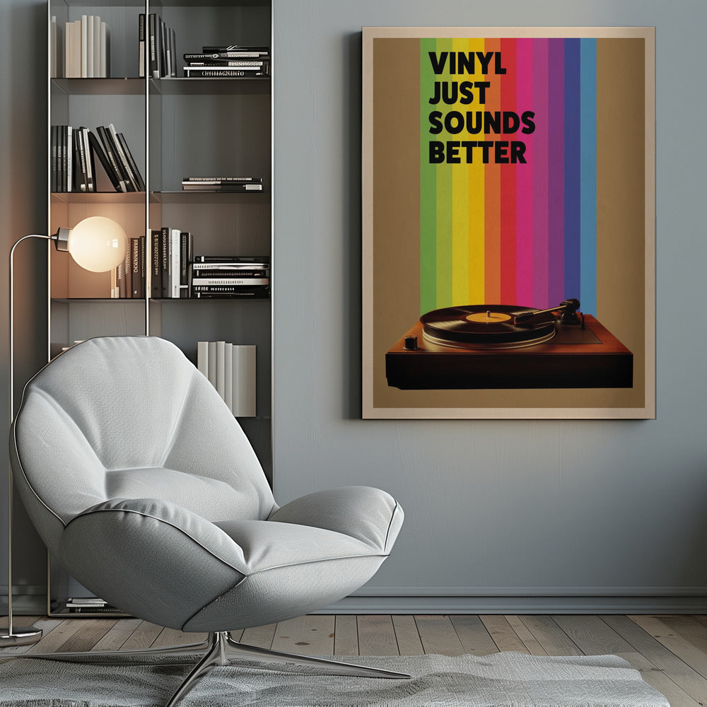 Vinyl Just Sounds Better - Poster / Art Print